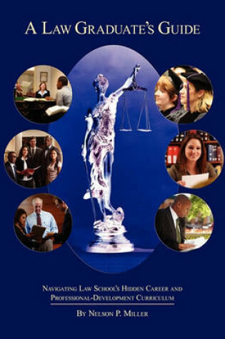 Cover of A Law Graduate's Guide