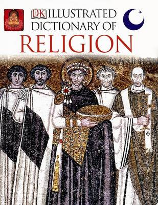 Book cover for Illustrated Dictionary of Religion