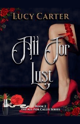 Cover of All For Lust