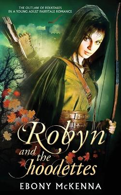 Book cover for Robyn and the Hoodettes