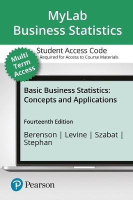 Book cover for MyLab Statistics with Pearson eText Access Code (24 Months) for Basic Business Statistics