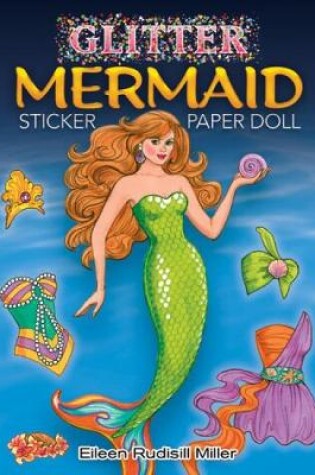 Cover of Glitter Mermaid Sticker Paper Doll