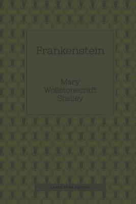Book cover for Frankenstein (Large Print)