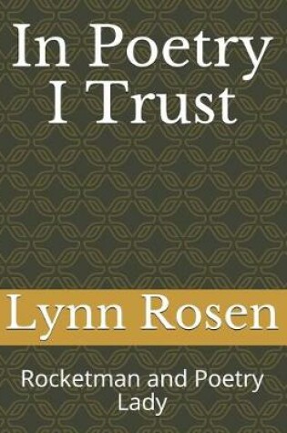 Cover of In Poetry I Trust