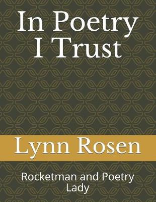 Book cover for In Poetry I Trust