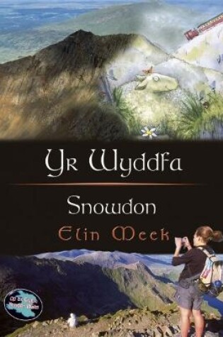 Cover of Cip ar Gymru/Wonder Wales: Yr Wyddfa/Snowdon