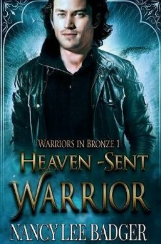 Cover of Heaven-Sent Warrior