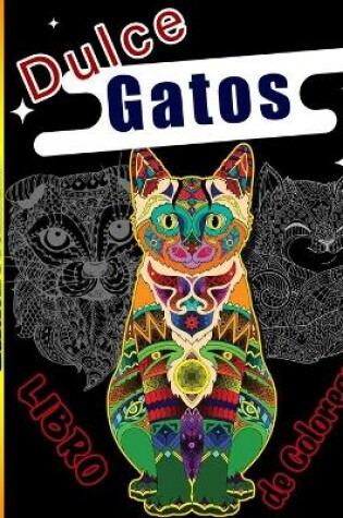 Cover of Libro de Colorear Gatos Dulce