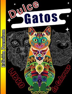 Book cover for Libro de Colorear Gatos Dulce