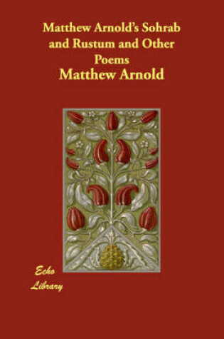 Cover of Matthew Arnold's Sohrab and Rustum and Other Poems