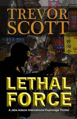 Book cover for Lethal Force