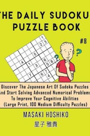 Cover of The Daily Sudokus Puzzle Book #8