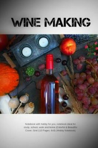 Cover of Wine Making