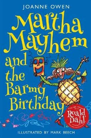 Cover of Martha Mayhem and the Barmy Birthday