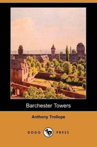 Cover of Barchester Towers (Dodo Press)