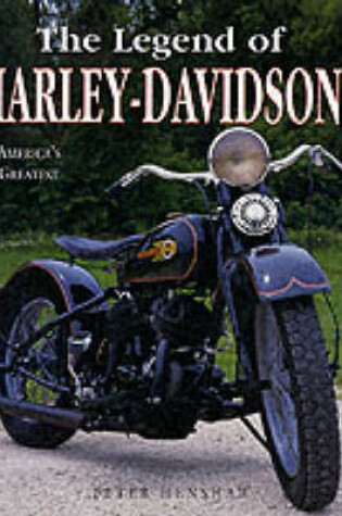 Cover of The Legend of Harley-Davidson