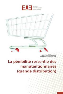 Book cover for La P nibilit  Ressentie Des Manutentionnaires (Grande Distribution)