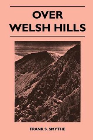 Cover of Over Welsh Hills