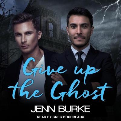 Book cover for Give Up the Ghost