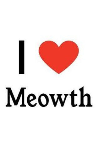 Cover of I Love Meowth