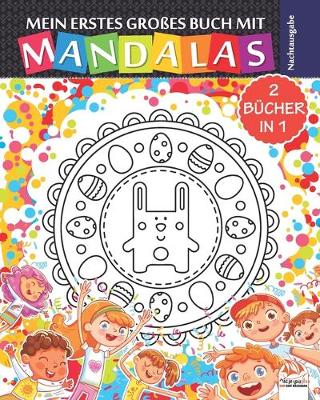 Book cover for Mein erstes grosses Buch mit Mandalas - 2 Bucher in 1 - Nachtausgabe