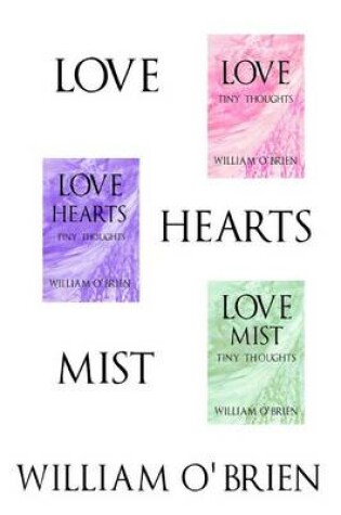 Cover of Love, Hearts, Mist