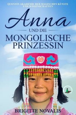 Cover of Anna und die mongolische Prinzessin