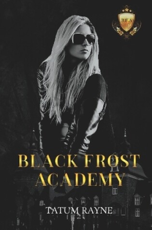 Cover of Black Frost Academy