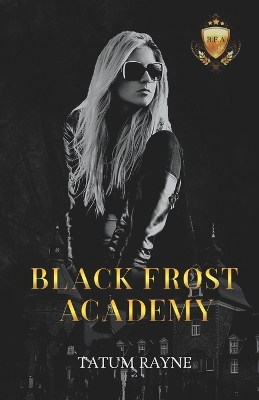 Cover of Black Frost Academy