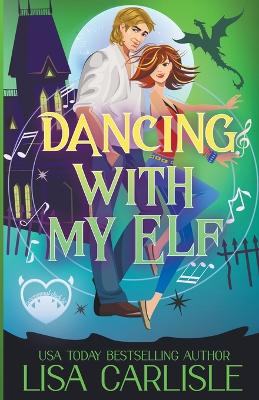 Cover of Dancing with My Elf