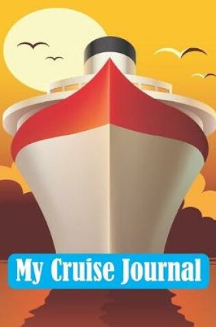 Cover of My Cruise Journal