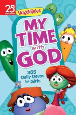 Cover of My Time with God: 365 Daily Devos for Girls