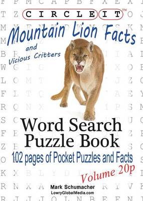 Book cover for Circle It, Mountain Lion and Vicious Critters Facts, Pocket Size, Word Search, Puzzle Book