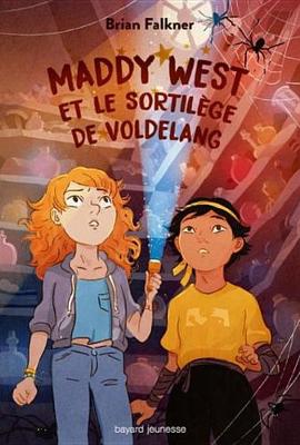 Book cover for Maddy West Et Le Sortilege de Voldelang