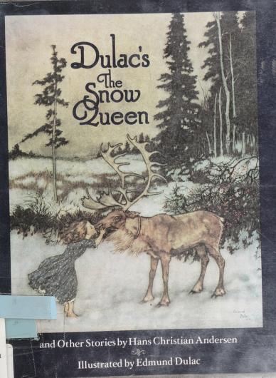 Book cover for Dulac's the Snow Queen, and Other Stories from Hans Andersen