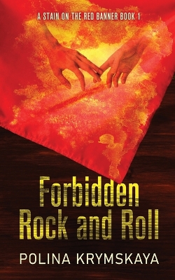 Book cover for Forbidden Rock and Roll
