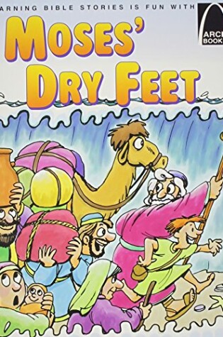 Cover of Moses Dry Feet (Arch Book)