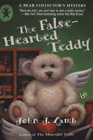 Cover of The False-Hearted Teddy