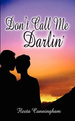 Book cover for Don't Call Me Darlin'