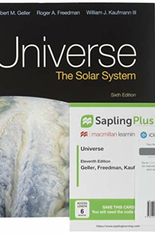 Cover of Loose-Leaf Version for Universe: The Solar System 6e & Saplingplus for Freedman's Universe 11E (Six-Months Access) & Iclicker Reef Polling (Six-Months Access; Standalone)