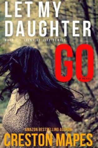 Cover of Let My Daughter Go