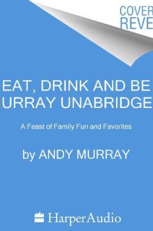 Cover of Eat, Drink and be Murray