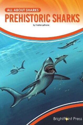 Cover of Prehistoric Sharks