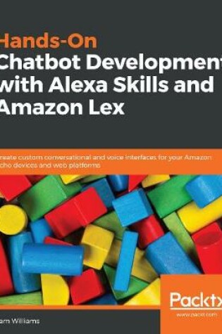 Cover of Hands-On Chatbot Development with Alexa Skills and Amazon Lex