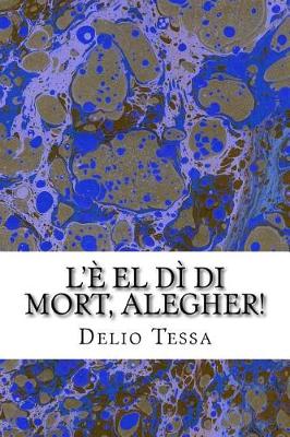 Book cover for L'  El D  Di Mort, Alegher!