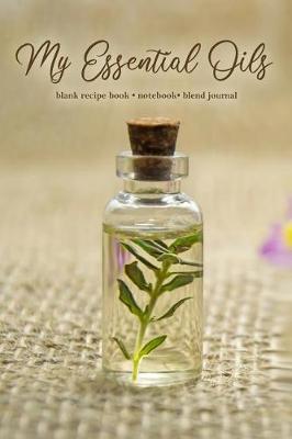 Book cover for Flora Bottle Aromatherapy Essential Oil Blank Recipe Book