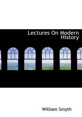 Book cover for Lectures on Modern History