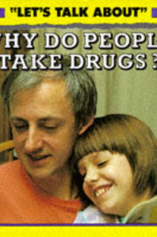 Cover of Why People Drugs