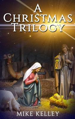 Book cover for A Christmas Trilogy