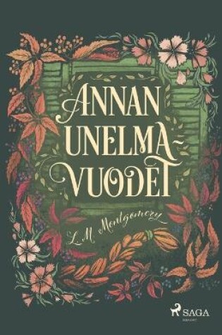 Cover of Annan unelmavuodet